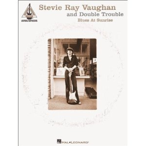 Stevie Ray Vaughan And Double Trouble - Blues at Sunrise